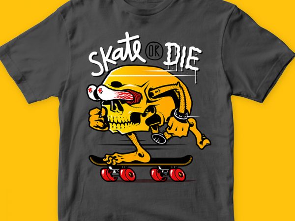 Skate or die t-shirt design png