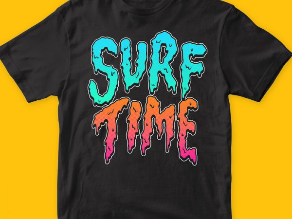 Surf time t shirt design for purchase