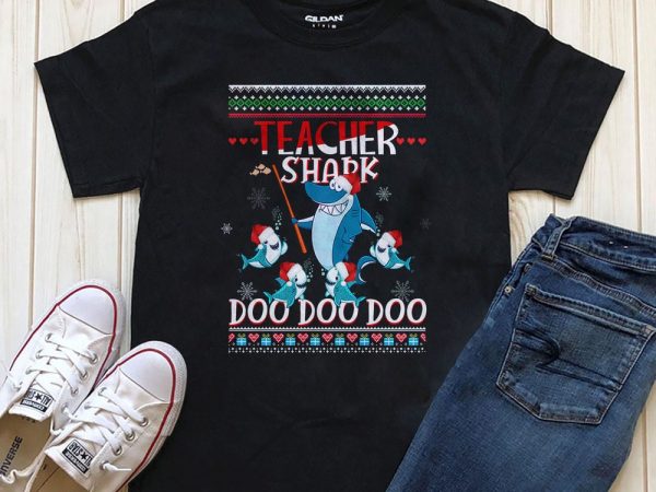 Teacher shark doo doo png psd graphic t-shirt design