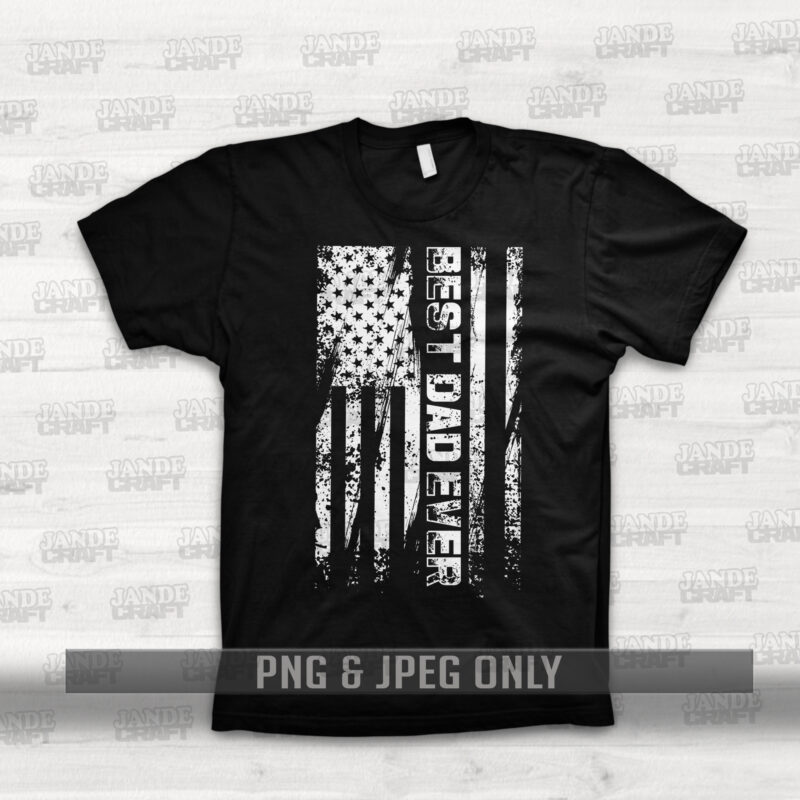 Best Dad ever shirt Design – t shirt design for download