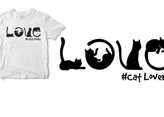 cat lovers t shirt vector file