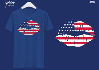 American lips Kiss SVG,Independence Day SVG,4th of July SVG,Gift Independence Day Tshirt,Patriotic 4th of July Shirt