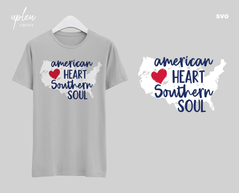 American Heart Southern Soul SVG,Independence Day SVG,4th of July SVG,Gift Independence Day Tshirt,Patriotic 4th of July Shirt