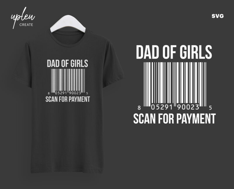 Dad of Girls SVG,Fathers Day Tshirt SVG,Happy Fathers Day SVG,Digital File,Fathers Day Gift From Daughter , Fathers Day Gift From Wife