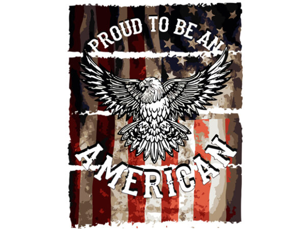 Proud american t shirt illustration