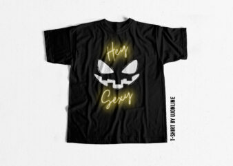 Halloween Hey Sexy t shirt design – Png file for Print