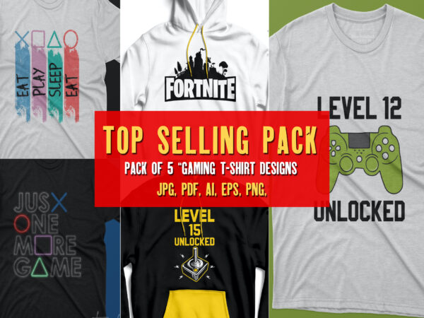 Special offer | pack of 5 top selling gamer t shirts | gaming love artwork for commercial use and print ready