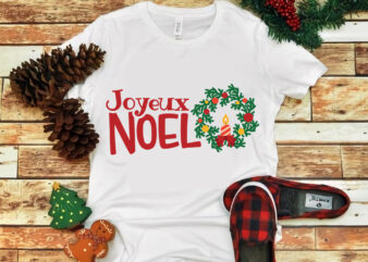 Joyeux Noel svg, Joyeux Noel christmas, Joyeux Noel christmas svg, snow svg, snow christmas, christmas svg, christmas png, christmas vector, christmas design tshirt, santa vector, santa svg, holiday svg, merry