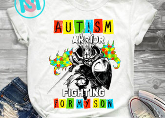 Autism Arrior Fighting For My Son PNG, Autism Awesome PNG, Puzzle PNG, Family PNG, Digital Download t shirt vector