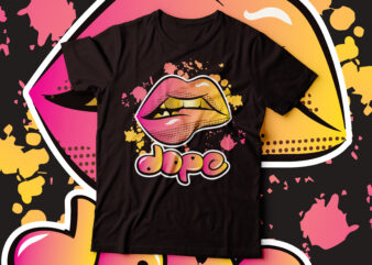 dope graffiti text style lip graphic drip design