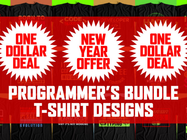 Big bundle – t shirt designs for programmers – 20 best designs for print on demand – new year discount offer