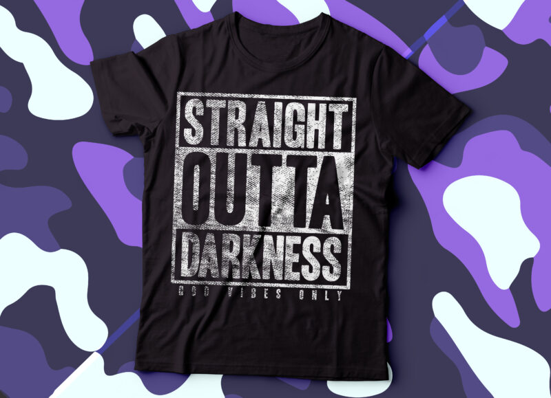 straight outta darkness t-shirt design | Christian tee design