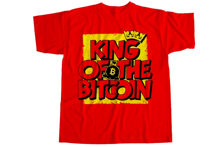King of the bitcoin T-Shirt Design
