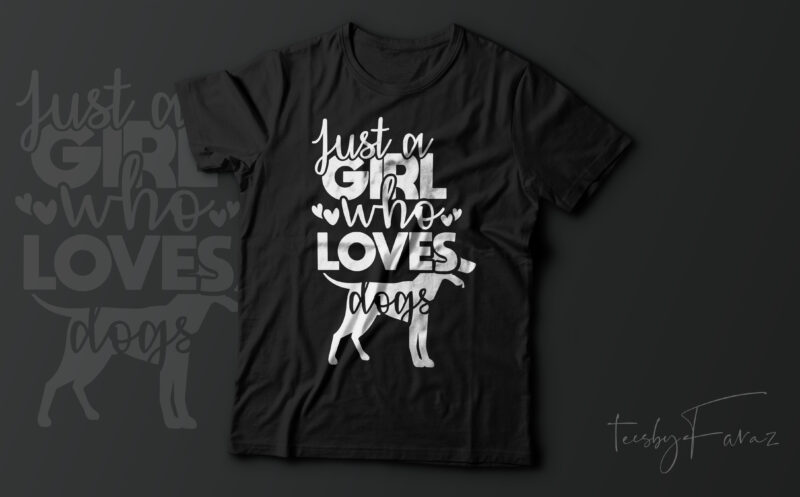 Pack of 10 Just a girl who loves (Pet Animals) Ready to print vector t shirts for sale