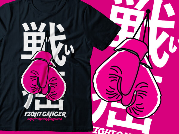 Breast awareness t-shirt design| japanese letter streetwear typography fight cancer