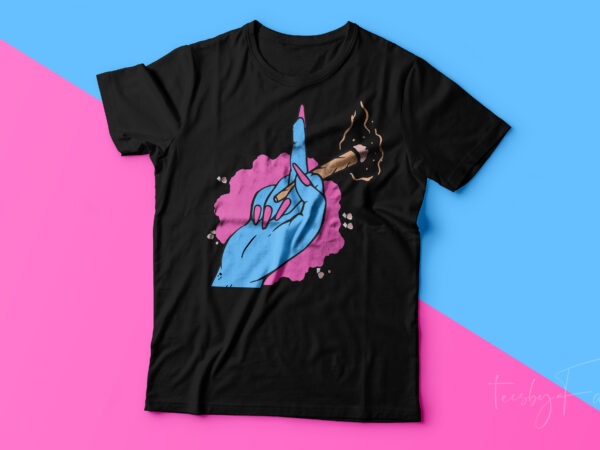 Girl’s middle finger and joint | print ready t shirt design for sale