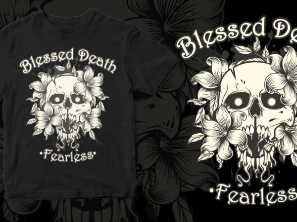 Blessed death -fearless- t shirt template