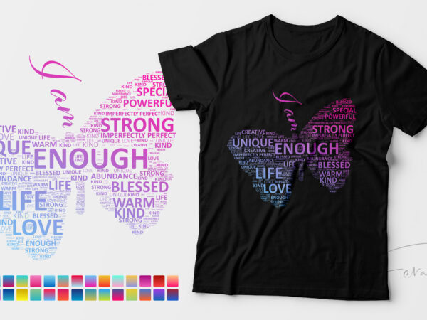I am word cloud butterfly | motivational t shirt with attractive color gradients provided design for sale
