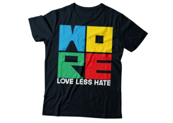 more love less hate typography design