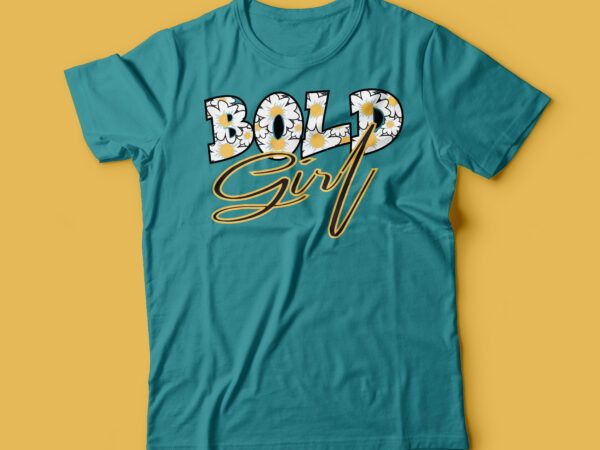 Bold girl flower typography t shirt template