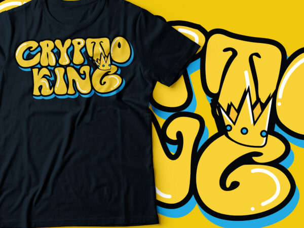 Crypto king with crown typography design