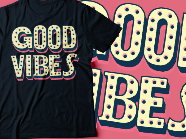 Good vibes retro style | typography design |pastel design
