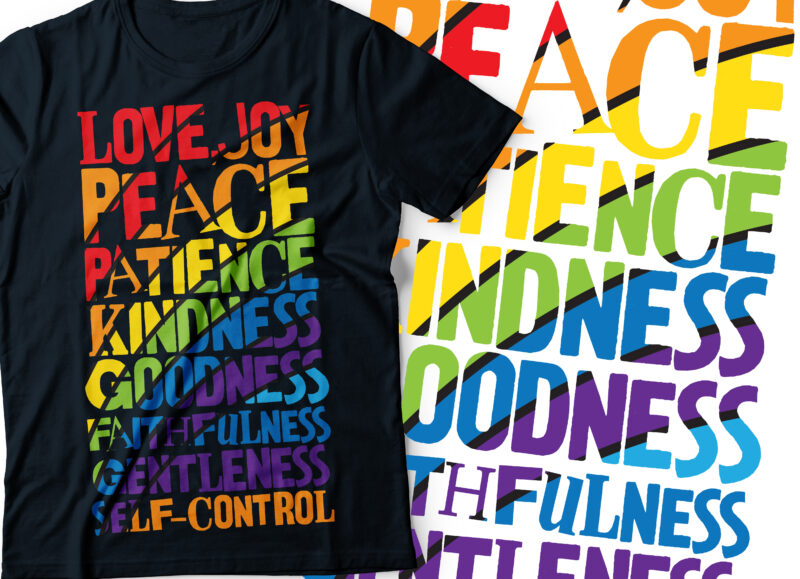 Love, joy, peace, patience, kindness, goodness, faithfulness, gentleness, self-control. rainbow text design