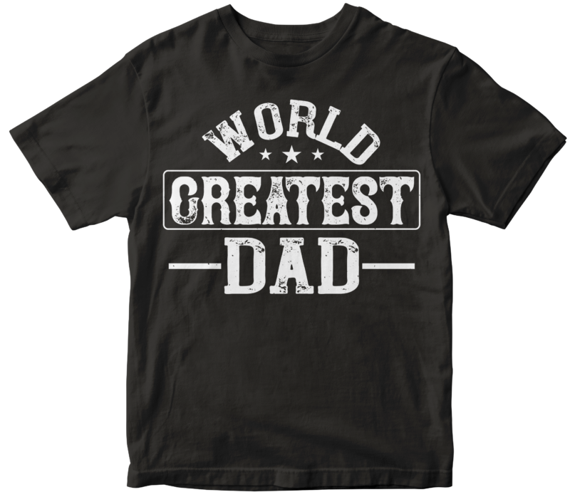 50 Fathers Day T-shirt Designs