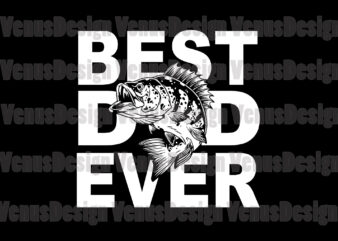 Best Fishing Dad Ever Editable Design