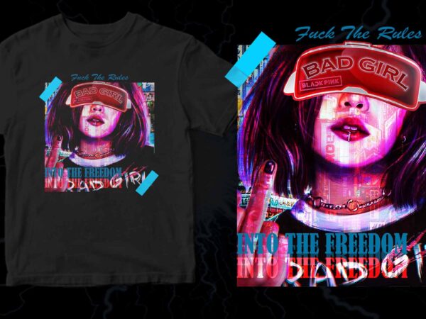 Bad girl t shirt template