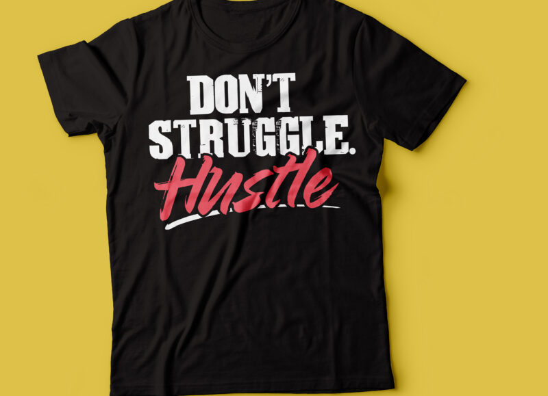 hustle 20 t-shirt design bundle | not public yet recently created bundle 2021 hustle tshirt design