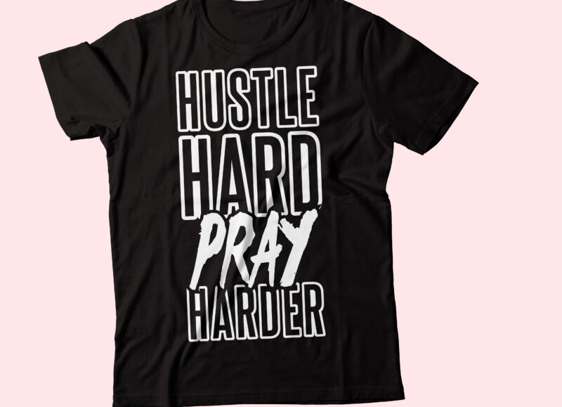 hustle 20 t-shirt design bundle | not public yet recently created bundle 2021 hustle tshirt design