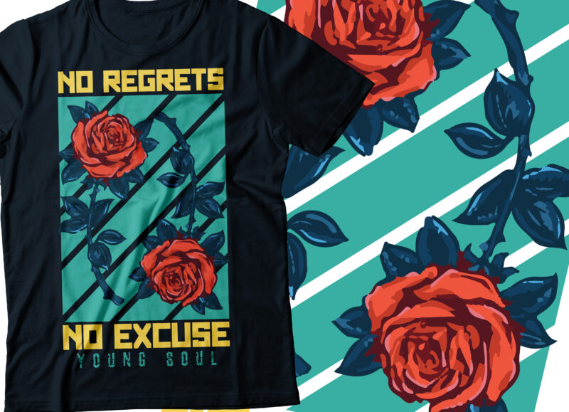 no regrets no excuse young soul typography motivational t-shirt design | motivational and positive