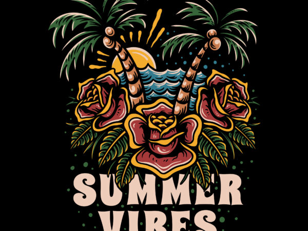 Summer vibes illustration for t-shirt design Summer vibes illustration for t-shirt design