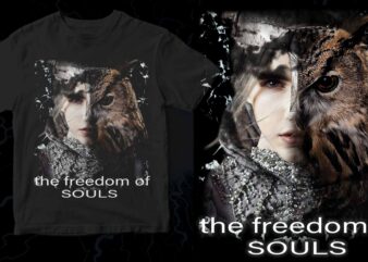 the freedom of souls t shirt designs for sale