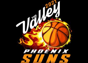 Phoenix Suns Champions 2021, Finals Valley Suns PHX suns basketball, The Valley Phoenix Suns Design Vector, png Phoenix Basketball design, Valley oop vector, Valley Phoenix Suns, Rally In The Valley