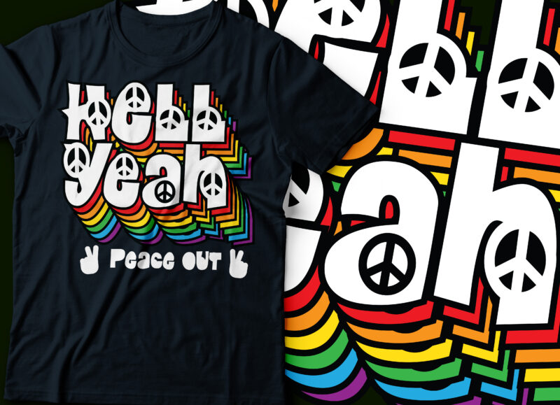 hell yeah multi rainbow layer typography peaceout