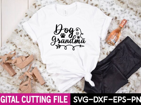 Dog grandma svg t shirt vector illustration Dog grandma svg t shirt vector illustration