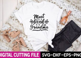 most loved grandma svg