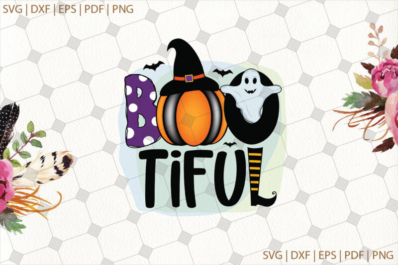 Boo Tiful Halloween Gifts, Shirt For Halloween Svg File Diy Crafts Svg Files For Cricut, Silhouette Sublimation Files