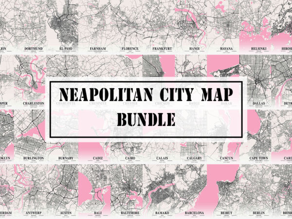 Neapolitan city map bundle T shirt vector artwork Neapolitan city map bundle T shirt vector artwork
