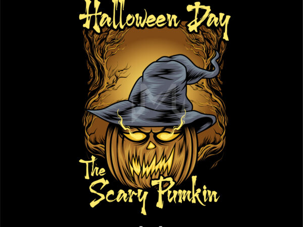 The scary pumkin (happy halloween day) t shirt designs for sale