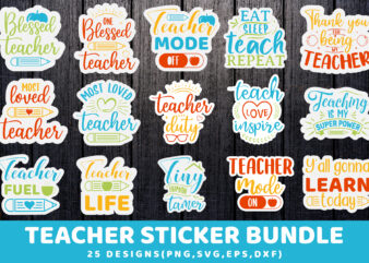 Teacher Sticker Bundle, 25 Designs
