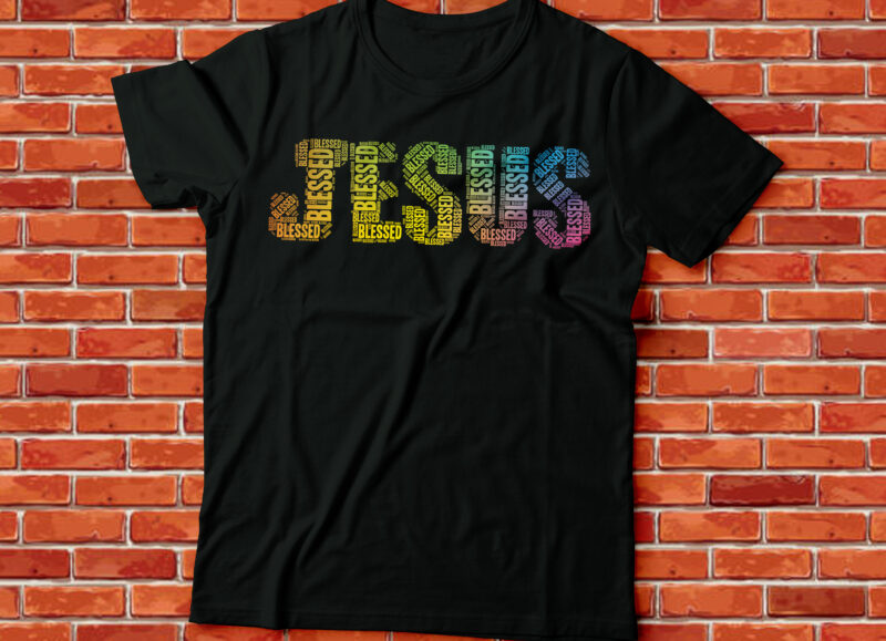 Jesus Blessed |Christian bible quote design
