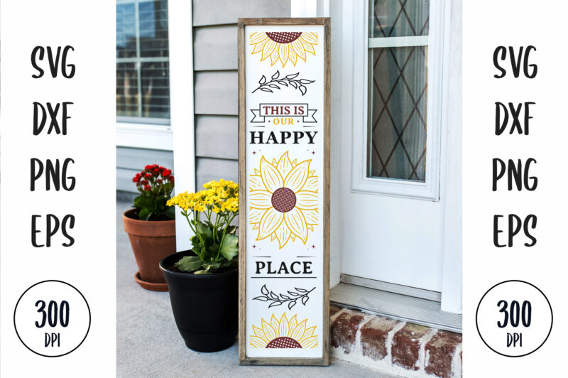 Sunflower Farmhouse Porch Sign SVG Bundle, 15 Vertical Signs
