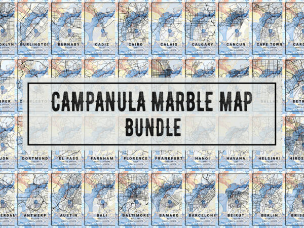 Campanula marble map bundle t shirt vector file Campanula marble map bundle t shirt vector file