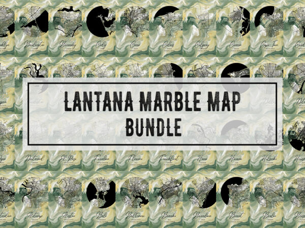 Lantana marble map bundle t shirt vector graphic