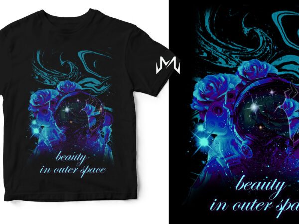 Beauty in outer space t shirt template