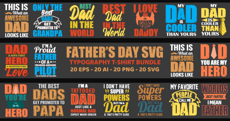 Father t shirt , Dad t shirt , Father's day t shirt design bundle, Father's day t shirt, Father's day quotes, 20 Father's day bundle, 20 ai father's day bundle,