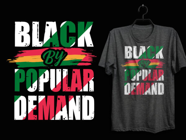Black history month t shirt design graphics for tshirt, black history month t shirt, black lives matter,